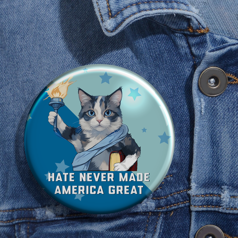 Hate Never Made America Great Pin Button, Blue Waves, Vote Blue 2024