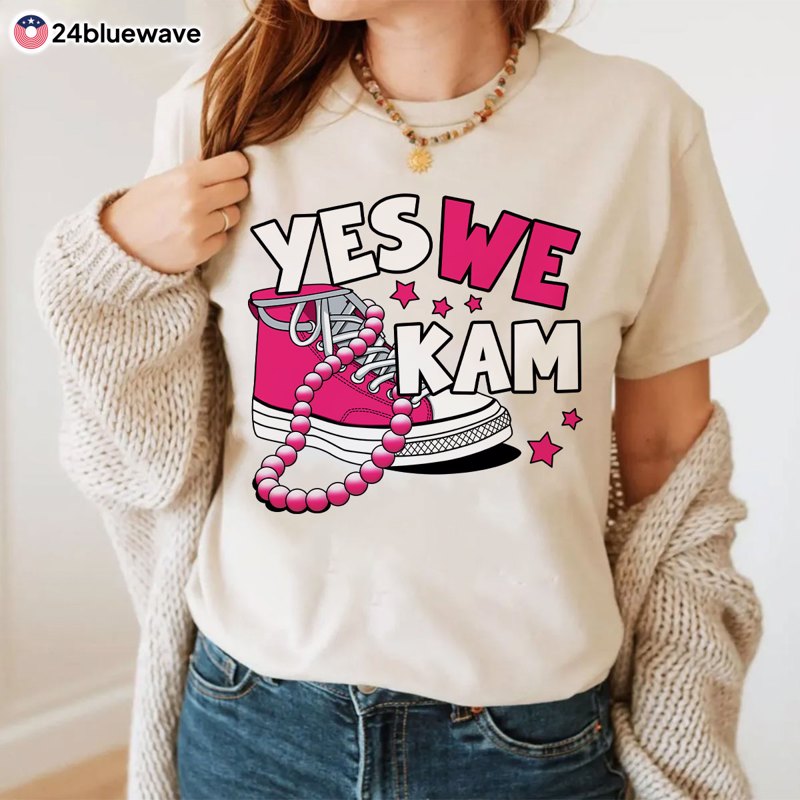 Yes We Kam Pink Shoes Kamala Harris Election 2024 Shirt