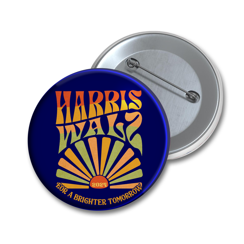 Harris Walz 2024 For Brighter Tomorrow Pin Button