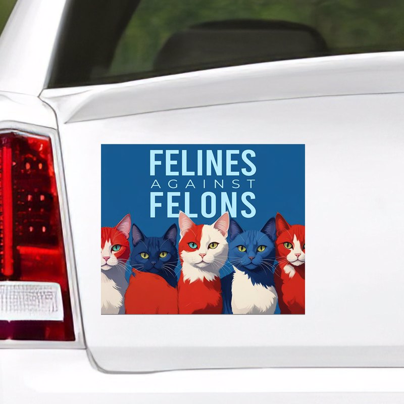 Felines Against Felons Kamala Harris Madam President Waterproof Car Decal, Window Sticker, Vote Blue, Democrat