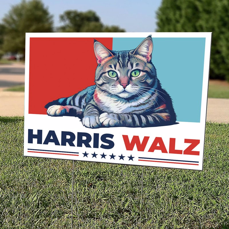 Harris Walz 2024 Obviously Democrat Cat Yard Sign, Kamala Harris Madam President, Vote Blue