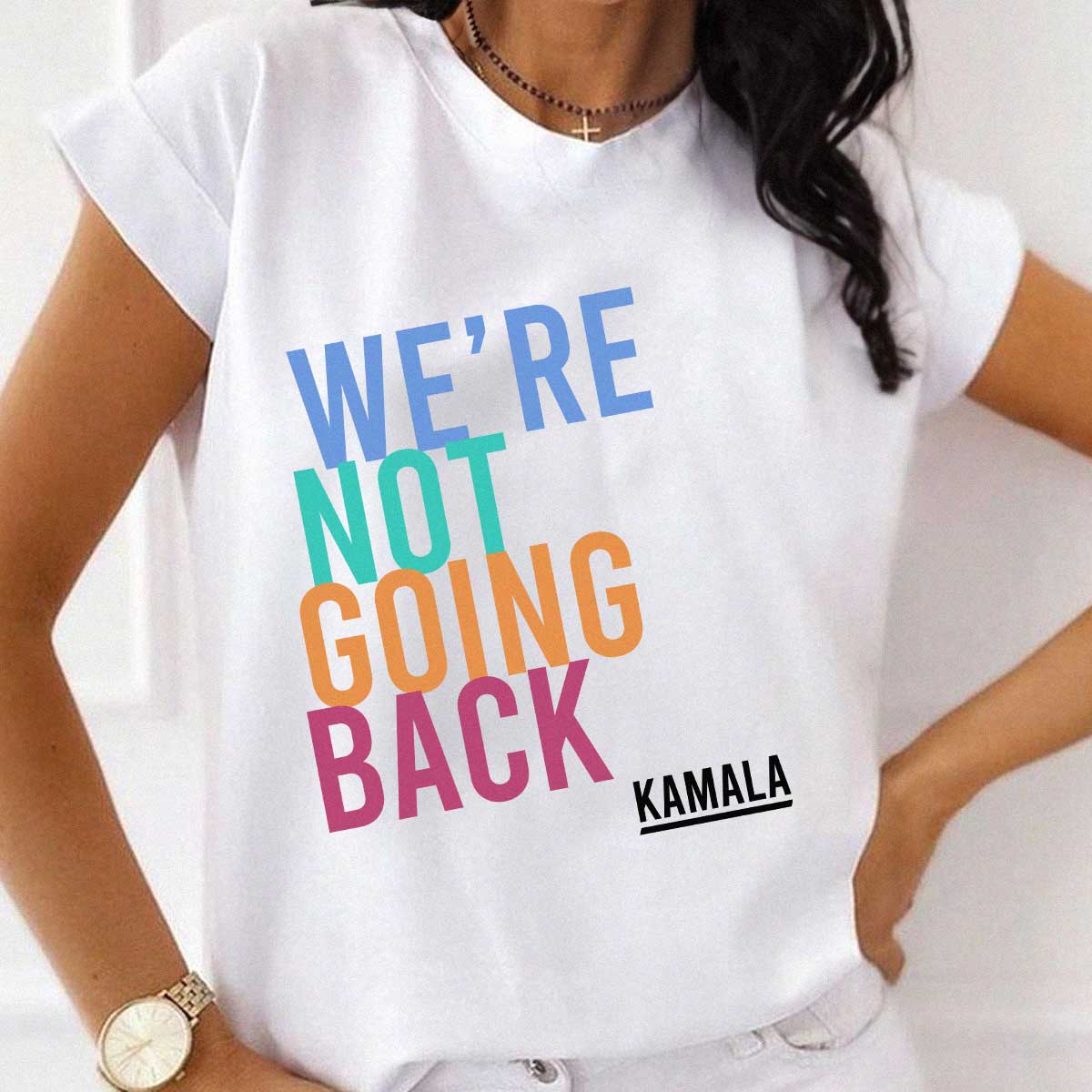 We Are Not Going Back Like Ever, Kamala Harris 2024 Shirt, Madam President