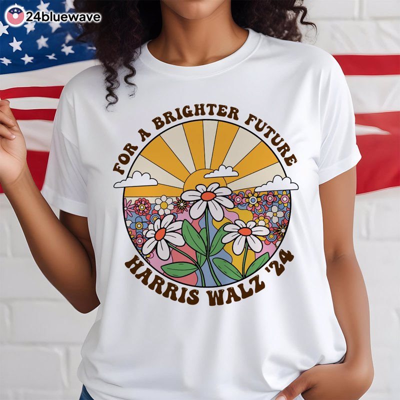 Harris Walz For Brighter Future Sun And Daisy Presidential Election Shirt