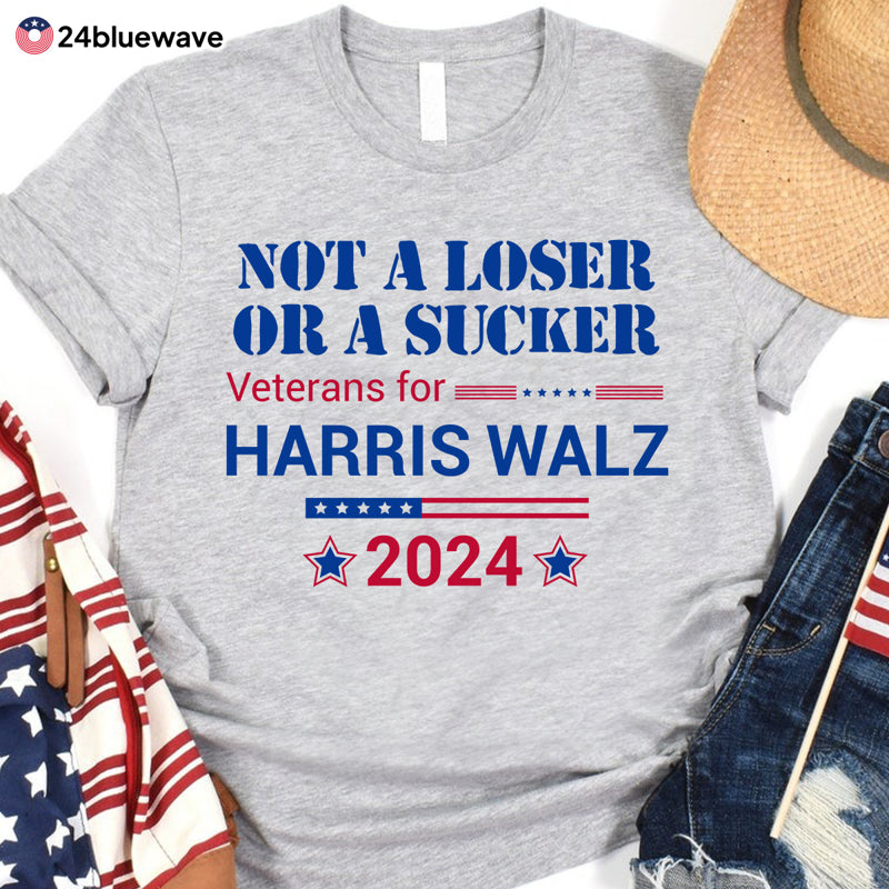 Not A Loser Or A Sucker Veterans For Kamala Anti-Trump Presidential Election Shirt