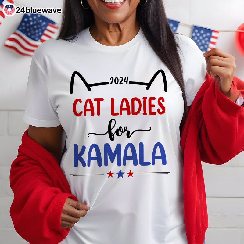 Cat Ladies For Kamala Shirt, Madam President, Cat Mom, Childless Cat Ladies, Election 2024